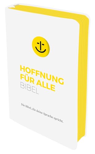 Hoffnung für alle. Die Bibel - "White Hope Edition" - Großformat mit Loch-Stanzung: Die Bibel, die deine Sprache spricht von fontis